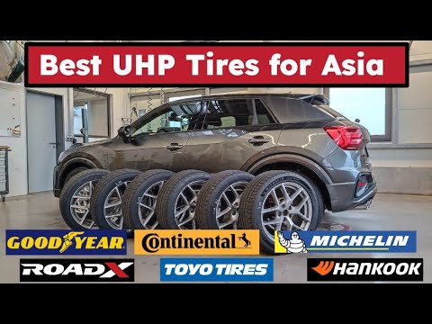 2024/25 Best UHP Tires for Asia Test