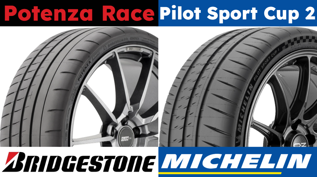 Bridgestone Potenza Race vs Michelin Pilot Sport Cup 2 Connect
