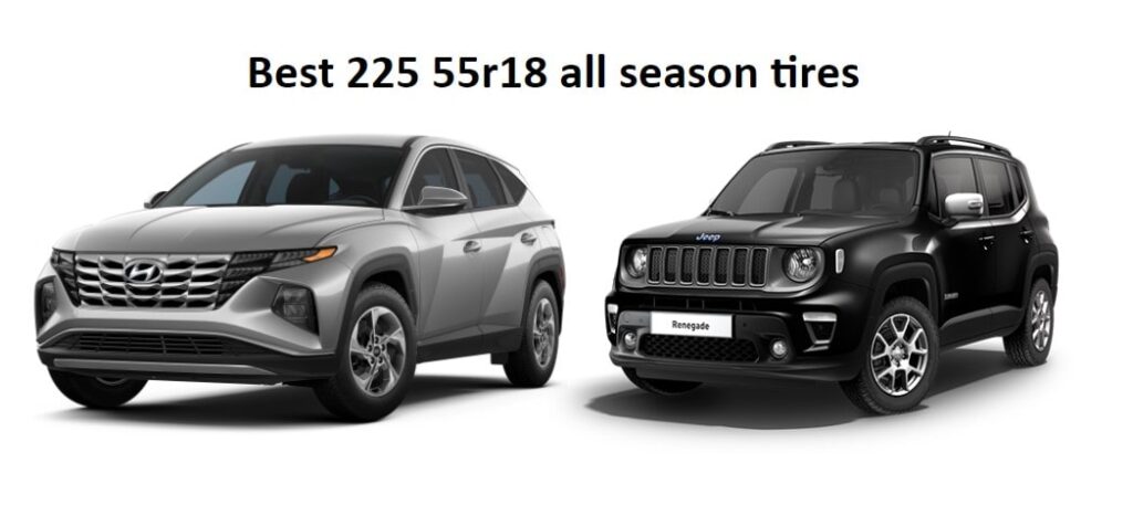Best 225 55r18 all season tires