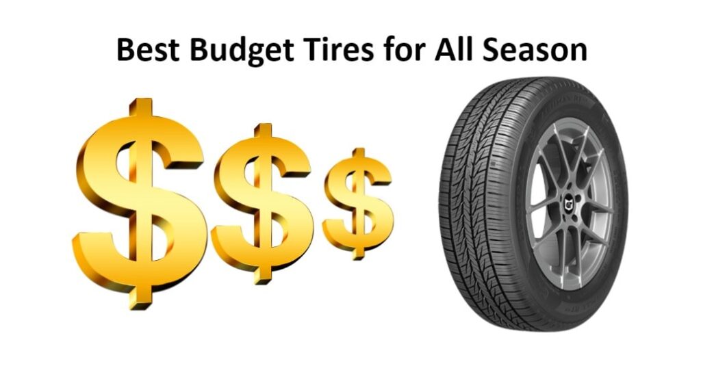 Best Budget Tires for All Season