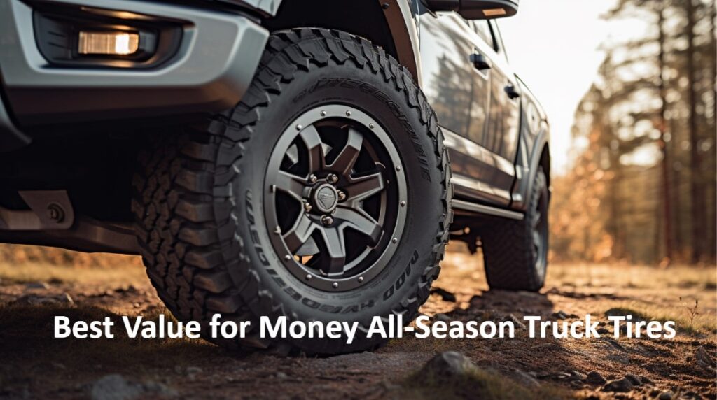 Best Value for Money All-Season Truck Tires