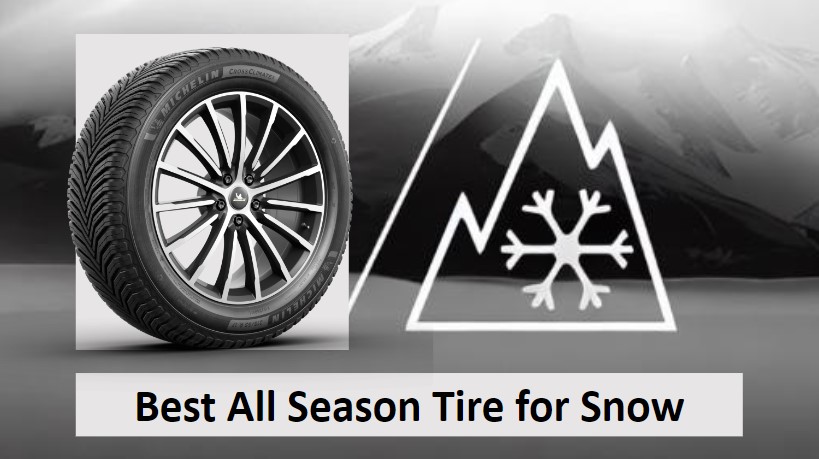 Best All Season Tire for Snow