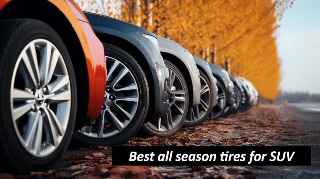 Best all season tires for SUV