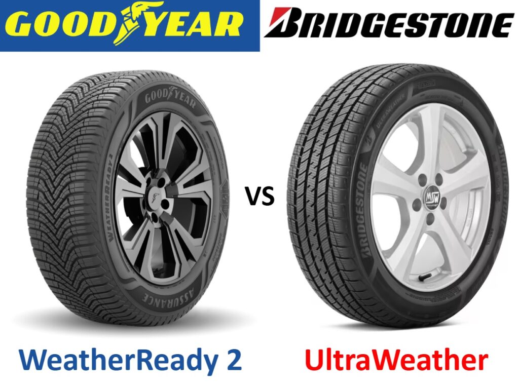 Goodyear Assurance WeatherReady 2 vs Bridgestone UltraWeather